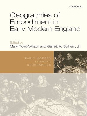 cover image of Geographies of Embodiment in Early Modern England